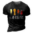 I Do Crafts Home Brewing Craft Beer Brewer Homebrewing 3D Print Casual Tshirt Vintage Black