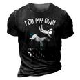 I Do My Own Stunts Get Well Funny Horse Riders Animal 3D Print Casual Tshirt Vintage Black