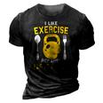I Like Exercise Because I Love Eating Gym Workout Fitness 3D Print Casual Tshirt Vintage Black