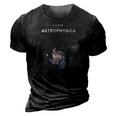 I Love Astrophysics Space Enthusiasts 3D Print Casual Tshirt Vintage Black