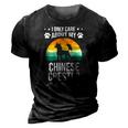 I Only Care About My Chinese Crested Dog Lover 3D Print Casual Tshirt Vintage Black