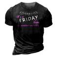 Its A Friday Thing You Wouldnt Understand T Shirt Friday Shirt For Friday 3D Print Casual Tshirt Vintage Black