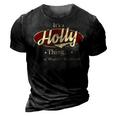 Its A Holly Thing You Wouldnt Understand Shirt Personalized Name Gifts T Shirt Shirts With Name Printed Holly 3D Print Casual Tshirt Vintage Black