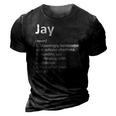 Jay Definition Personalized Name Funny Birthday Gift Idea 3D Print Casual Tshirt Vintage Black