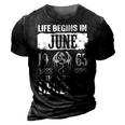 June 1963 Birthday Life Begins In June 1963 3D Print Casual Tshirt Vintage Black