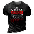 Mens Fathers Day My Favorite Teacher Calls Me Father Papa Men 3D Print Casual Tshirt Vintage Black