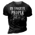 Mens My Favorite People Call Me Pop Funny Fathers Day Gifts 3D Print Casual Tshirt Vintage Black