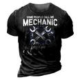 Mens Some People Call Me Mechanic The Most Important Call Me Dad V2 3D Print Casual Tshirt Vintage Black