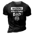 Mens Warning Volleyball Dad Yell Funny Sports Fan Daddy Papa Men 3D Print Casual Tshirt Vintage Black