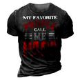 My Favorite Prople Call Me Papa Fathers Day Gift 3D Print Casual Tshirt Vintage Black