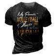My Favorite Volleyball Player Calls Me Papaw 3D Print Casual Tshirt Vintage Black