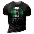Nigeria Pidgin How You Dey Quote Nigerian Flag Nigeria 3D Print Casual Tshirt Vintage Black