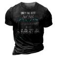 Only The Best Moms Get Promoted To Nana Gift 3D Print Casual Tshirt Vintage Black