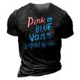Pink Or Blue Nana Loves You Gender Baby Reveal Party Grandma 3D Print Casual Tshirt Vintage Black