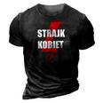 Strajk Kobiet Polish Womens Right To Choose Polish Rights 3D Print Casual Tshirt Vintage Black