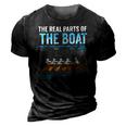 The Real Parts Of The Boat Rowing Gift 3D Print Casual Tshirt Vintage Black