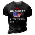 Womens Go Shorty Its Your Birthday 4Th Of July Independence Day 3D Print Casual Tshirt Vintage Black