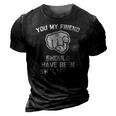 You My Friend Should Have Been Swallowed - Funny Offensive 3D Print Casual Tshirt Vintage Black