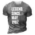 35 Years Old Gift 35Th Birthday Legend Since May 1987 Gift 3D Print Casual Tshirt Grey