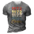 50Th Birthday Born In 1972 Vintage 50 Retro Bday Gift 3D Print Casual Tshirt Grey