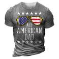 All American Dad 4Th Of July Memorial Day Matching Family 3D Print Casual Tshirt Grey