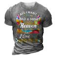 All I Want Is For My Dad & Mom In Heaven 24Ya2 3D Print Casual Tshirt Grey