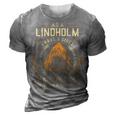 As A Lindholm I Have A 3 Sides And The Side You Never Want To See 3D Print Casual Tshirt Grey