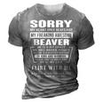 Beaver Name Gift Sorry My Heart Only Beats For Beaver 3D Print Casual Tshirt Grey