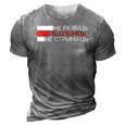 Belarus White Red White Pagonya Flag 3D Print Casual Tshirt Grey