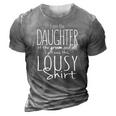 Daughter Of The Groom Wedding Gift Bridal Party Lousy Tee 3D Print Casual Tshirt Grey