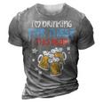 Drinking For Three Funny Baby 4Th Of July Pregnancy Soon Dad 3D Print Casual Tshirt Grey
