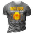 Funny Welder Art For Men Women Steel Welding Migtig Welder 3D Print Casual Tshirt Grey