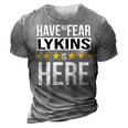 Have No Fear Lykins Is Here Name 3D Print Casual Tshirt Grey