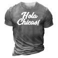 Hola Chicas Novelty Spanish Hello Ladies 3D Print Casual Tshirt Grey