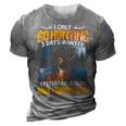 Hunting Only 3 Days In Week 3D Print Casual Tshirt Grey