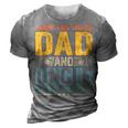 I Have Two Titles Dad And Uncle Funny Father’S Day V2 3D Print Casual Tshirt Grey