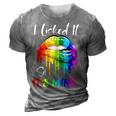 I Licked It So Its Mine Funny Lesbian Gay Pride Lgbt Flag 3D Print Casual Tshirt Grey