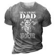 Im A Viking Dad - I Fear Odin And My Wife - Funny Viking 3D Print Casual Tshirt Grey