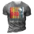Just A Regular Dad Trying Not To Raise Liberals Fathers Day 3D Print Casual Tshirt Grey