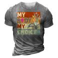 My Body My Choice Feminist Womens Floral Feminist 3D Print Casual Tshirt Grey
