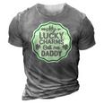 My Lucky Charms Call Me Daddy St Patricks Day 3D Print Casual Tshirt Grey