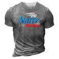 Natty Daddy Funny Fathers Day 3D Print Casual Tshirt Grey