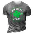 One Lucky Dad Funny St Patricks Day Gift For Daddy Men 3D Print Casual Tshirt Grey