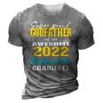 Proud Godfather Of Kindergarten Graduate 2022 Graduation 3D Print Casual Tshirt Grey