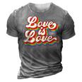 Rainbow Vintage Love Is Love Lgbt Gay Lesbian Pride 3D Print Casual Tshirt Grey