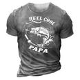 Reel Cool Papa For Fishing Nature Lovers 3D Print Casual Tshirt Grey