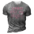 Special Education Teacher Sped Funny Shhh Just Use Visuals 3D Print Casual Tshirt Grey
