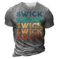 Swick Name Shirt Swick Family Name 3D Print Casual Tshirt Grey