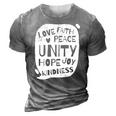 Unity Day Orange Peace Love Spread Kindness Gift 3D Print Casual Tshirt Grey