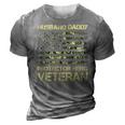 Veteran Husband Daddy Protector Hero Veteran American Flag Vintage Dad 2 Navy Soldier Army Military 3D Print Casual Tshirt Grey